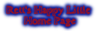 Rett's Happy Little Home Page